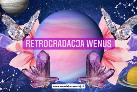 bliźnięta w wenus|Wenus w Bliźniętach – Wróżbita Maciej